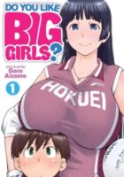 Do You Like Big Girls? 1