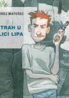 Strah u ulici lipa