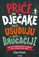 Priče za dječake koji se usuđuju biti drugačiji
