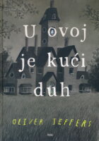 U ovoj je kući duh
