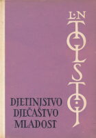 Djetinjstvo, dječaštvo, mladost