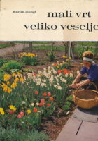 Mali vrt - veliko veselje