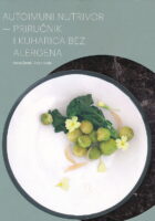 Autoimuni nutrivor. Priručnik i kuharica bez alergena