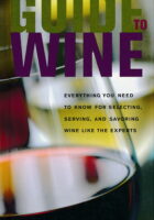 The Sommelier's Guide to Wine