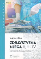 Zdravstvena njega II, III i IV: udžbenik za drugi, treći i četvrti razred zdravstvene škole za stjecanje kvalifikacije dentalni asistent