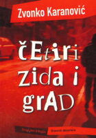 Četiri zida i grad
