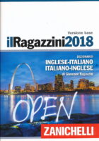 Il Ragazzini 2018. Dizionario inglese-italiano, italiano-inglese