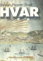 Hvar. Mjesta, ljudi, sudbine