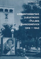 Kinematografske djelatnosti i pulska svakodnevica 1919-1943
