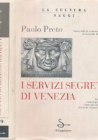 I servizi segreti di Venezia