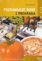 Poznavanje robe i prehrana 3 udžbenik za ugostiteljske i turističke škole