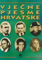 Vječne pjesme hrvatske... xx. stoljeća