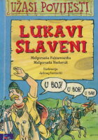 Lukavi slaveni (užasi povijesti)