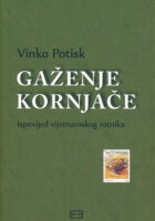 Gaženje kornjače: ispovijed vijetnamskog ratnika