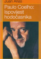 Paulo Coelho: ispovijest hodočasnika