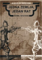 Jedna zemlja jedan rat : Istra 1615 - 1618.
