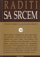 Raditi sa srcem