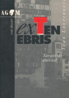 Ex tenebris: Sarajevski dnevnik