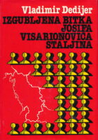 Izgubljena bitka Josifa Visarionoviča Staljina