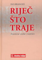 Riječ što traje: književne studije i rasprave