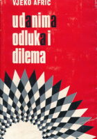 U danima odluka i dilema