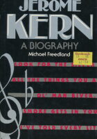 Jerome Kern: A Biography