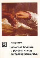 Jadranska Hrvatska u povijesti starog europskog bankarstva