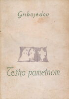 Teško pametnom : komedija u stihovima u četiri čina