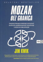 Mozak bez granica : znanstveno dokazane metode koje će vam pomoći da učite brže, poboljšate pamćenje i koncentraciju i razvijete sve svoje potencijale