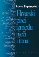 Hrvatski pisci između riječi i tona
