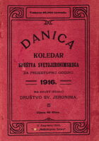 Danica - koledar Društva Svetojeronimskoga za prostu godinu 1916.