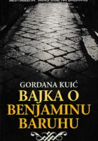 Bajka o Benjaminu Baruhu koja se odigrava istočno od zapada i severno od juga