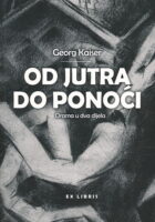Od jutra do ponoći : drama u dva dijela