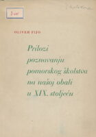 Prilozi poznavanju pomorskog školstva na našoj obali u XIX. stoljeću