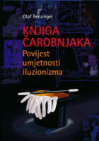 Knjiga čarobnjaka : povijest umjetnosti iluzionizma