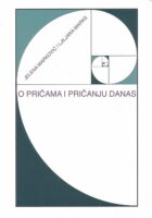 O pričama i pričanju danas