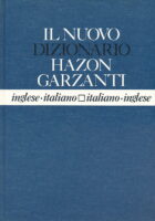 Il nuovo dizionario Hazon Garzanti. Inglese-italiano. Italiano-inglese