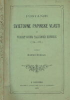 Postanje svjetovne papinske vlasti ili pedeset godina talijanske historije 724 - 774.