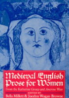 Medieval English Prose for Women: Selections from the Katherine Group and Ancrene Wisse