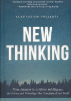 New Thinking: From Einstein to Artificial Intelligence, the Science and Technology That Transformed Our World