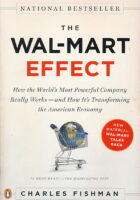The Wal-Mart Effect: How an Out-of-town Superstore Became a Superpower