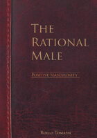 The Rational Male: Positive Masculinity