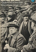 Churchill: A Study in Failure 1900-1939