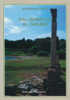 Dall Adriatico al Danubio