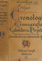 Cronologia Cronografia e Calendario Perpetuo - A. Cappelli - Ed. Hoepli - 1930