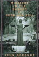 Midnight in the Garden of Good and Evil