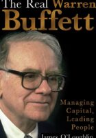 The Real Warren Buffett: Managing Capital, Leading People