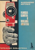 Filmska kamera u rukama amatera