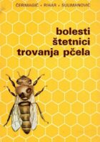 Bolesti, štetnici, trovanja pčela
