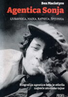 Agentica Sonja : ljubavnica, majka, ratnica, špijunka
